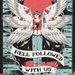 Staff Pick: Hell Followed With Us by Andrew Joseph White