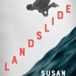 Staff Pick: Landslide by Susan Conley